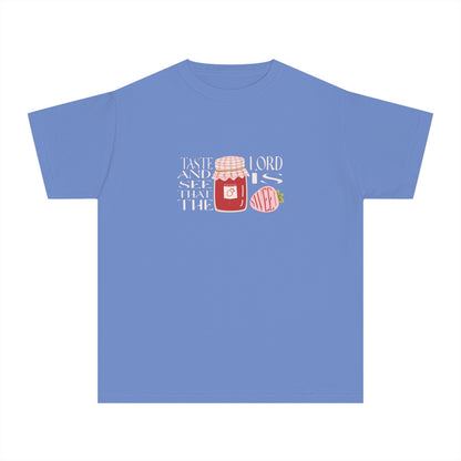 Taste + see that the Lord is SWEET Youth Tee