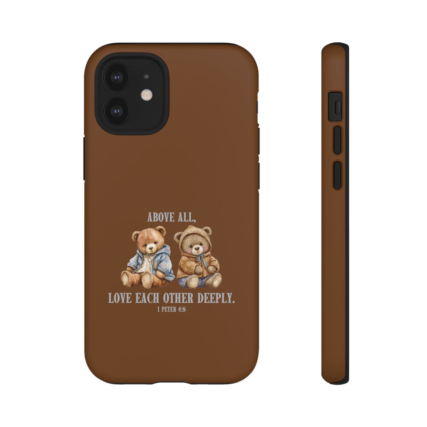 1 Peter 4:8 Phone Case