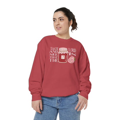 Taste + see that the Lord is sweet Crewneck