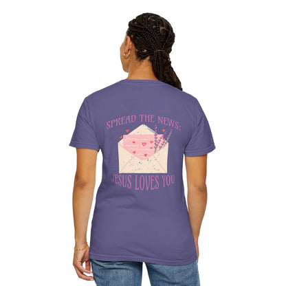 Spread the News: Jesus Loves You Tee