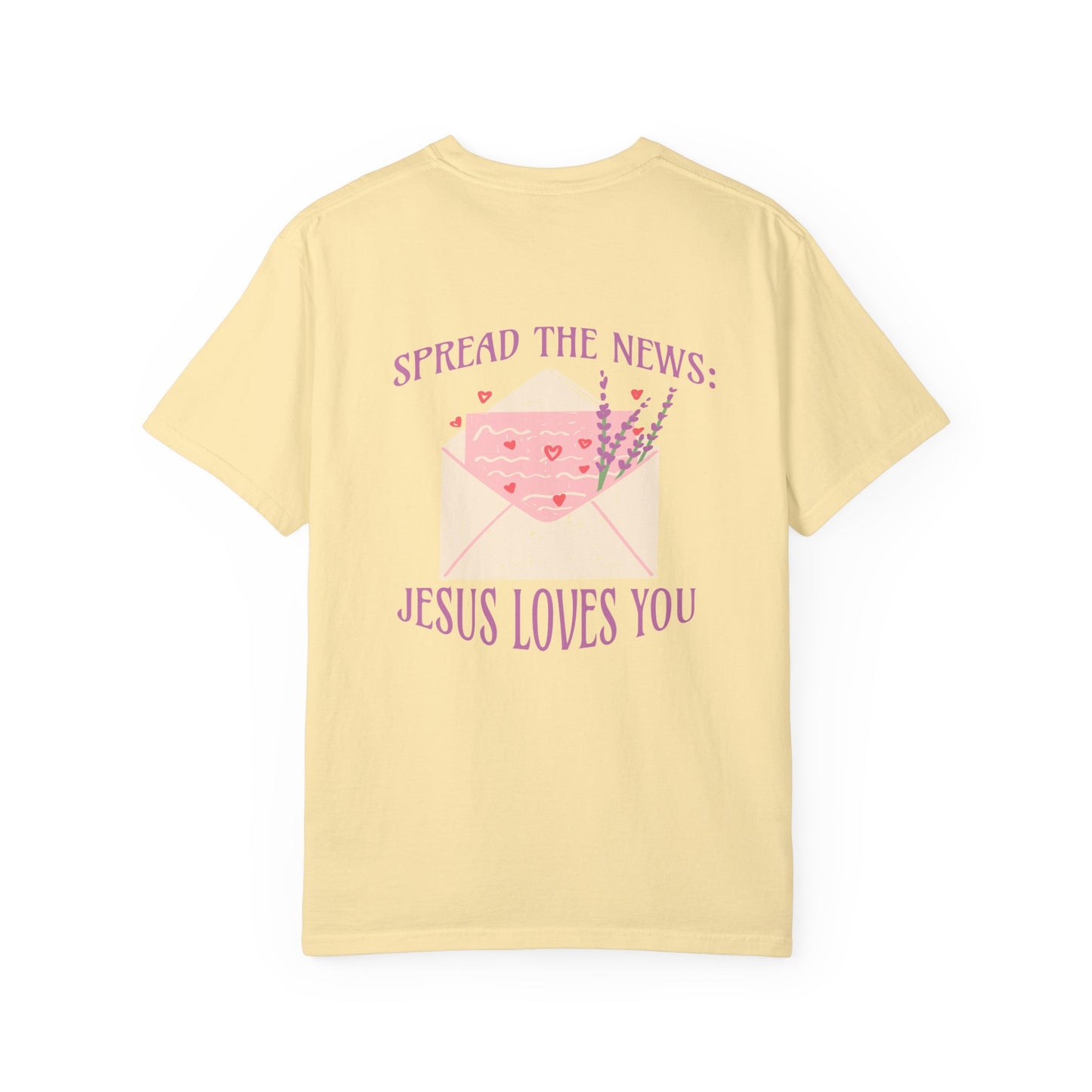 Spread the News: Jesus Loves You Tee