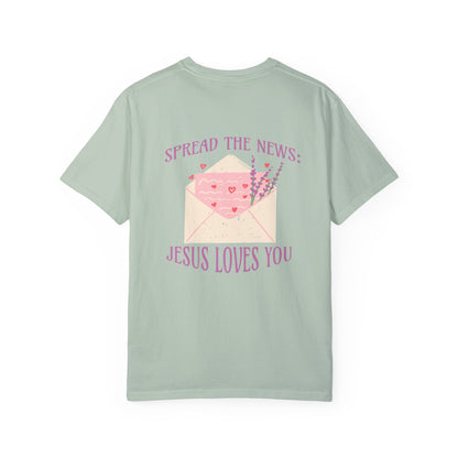 Spread the News: Jesus Loves You Tee