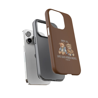 1 Peter 4:8 Phone Case