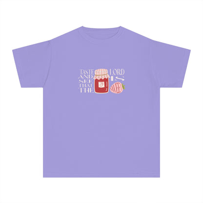 Taste + see that the Lord is SWEET Youth Tee