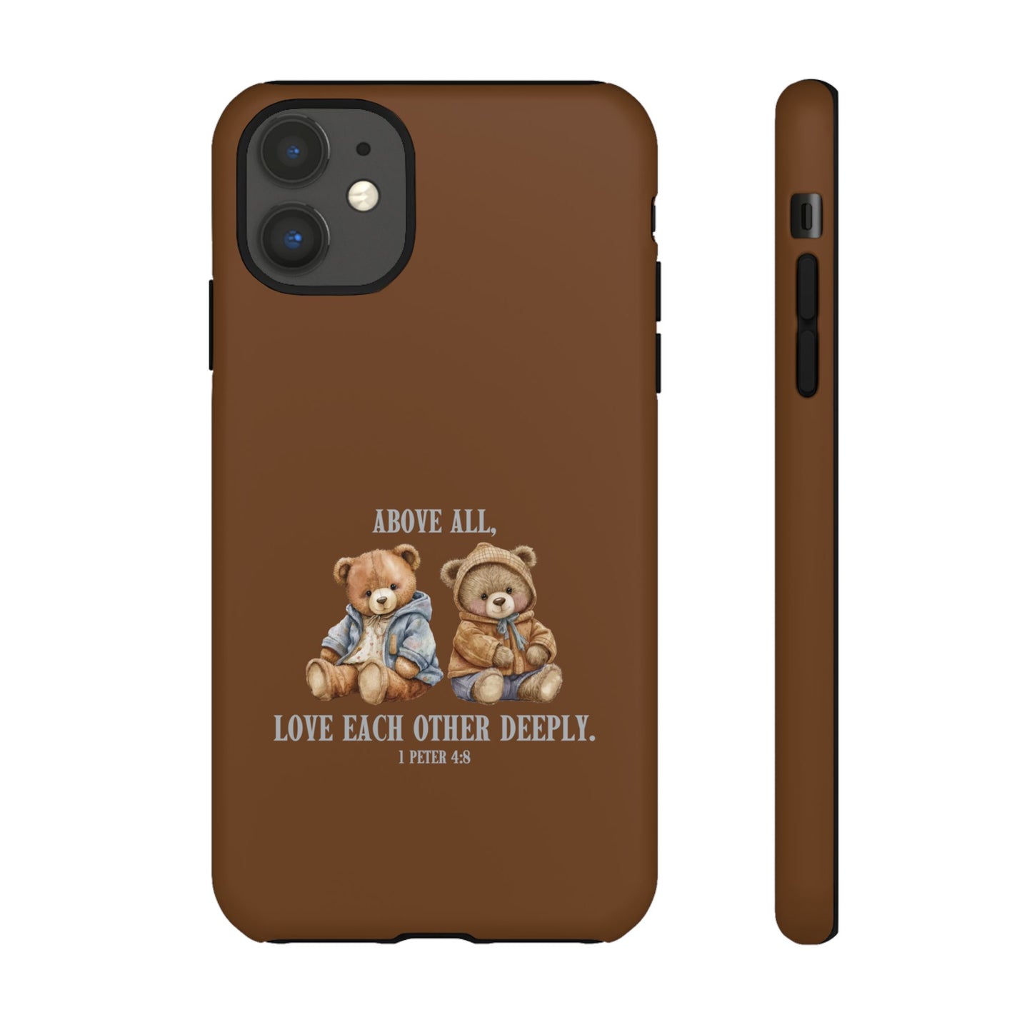 1 Peter 4:8 Phone Case