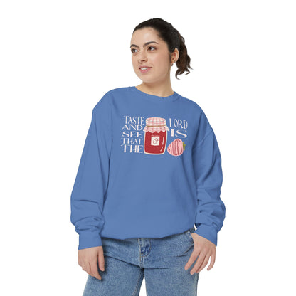 Taste + see that the Lord is sweet Crewneck