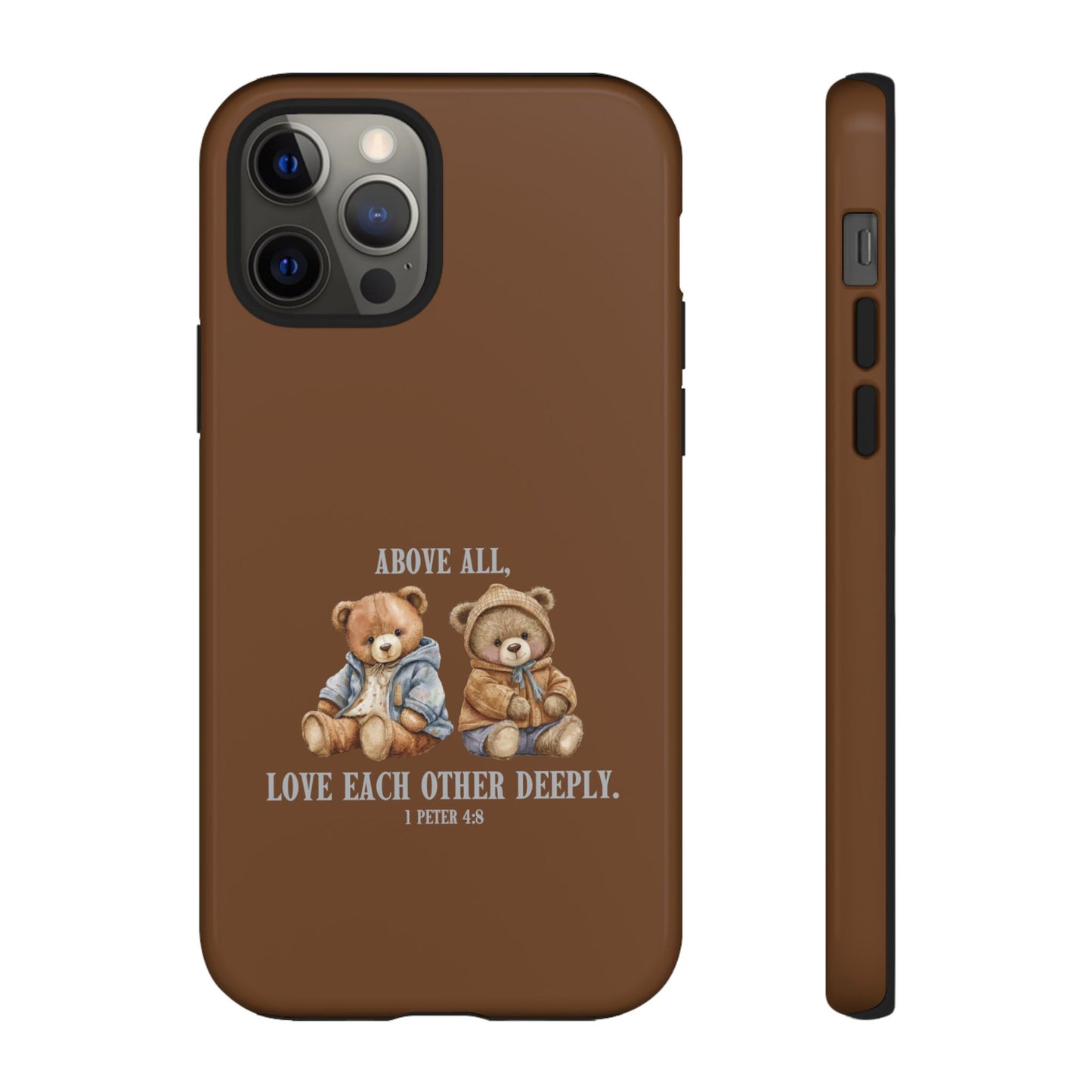 1 Peter 4:8 Phone Case