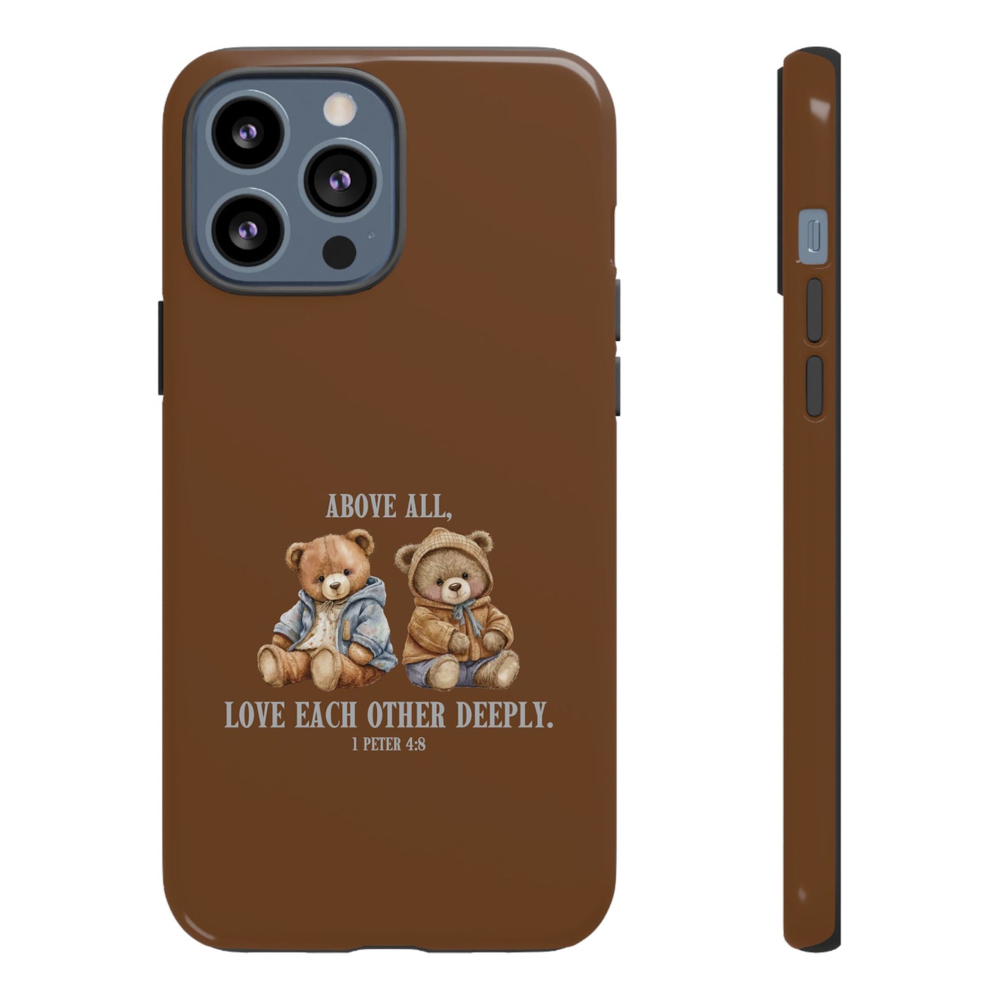 1 Peter 4:8 Phone Case