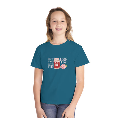 Taste + see that the Lord is SWEET Youth Tee