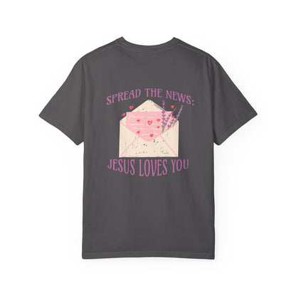 Spread the News: Jesus Loves You Tee