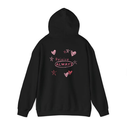 Rejoice ALWAYS Hoodie