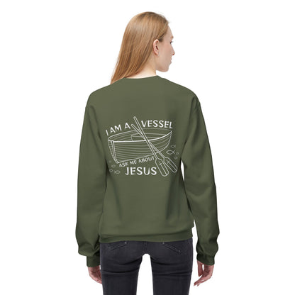 I am a Vessel, Ask me about Jesus Crewneck