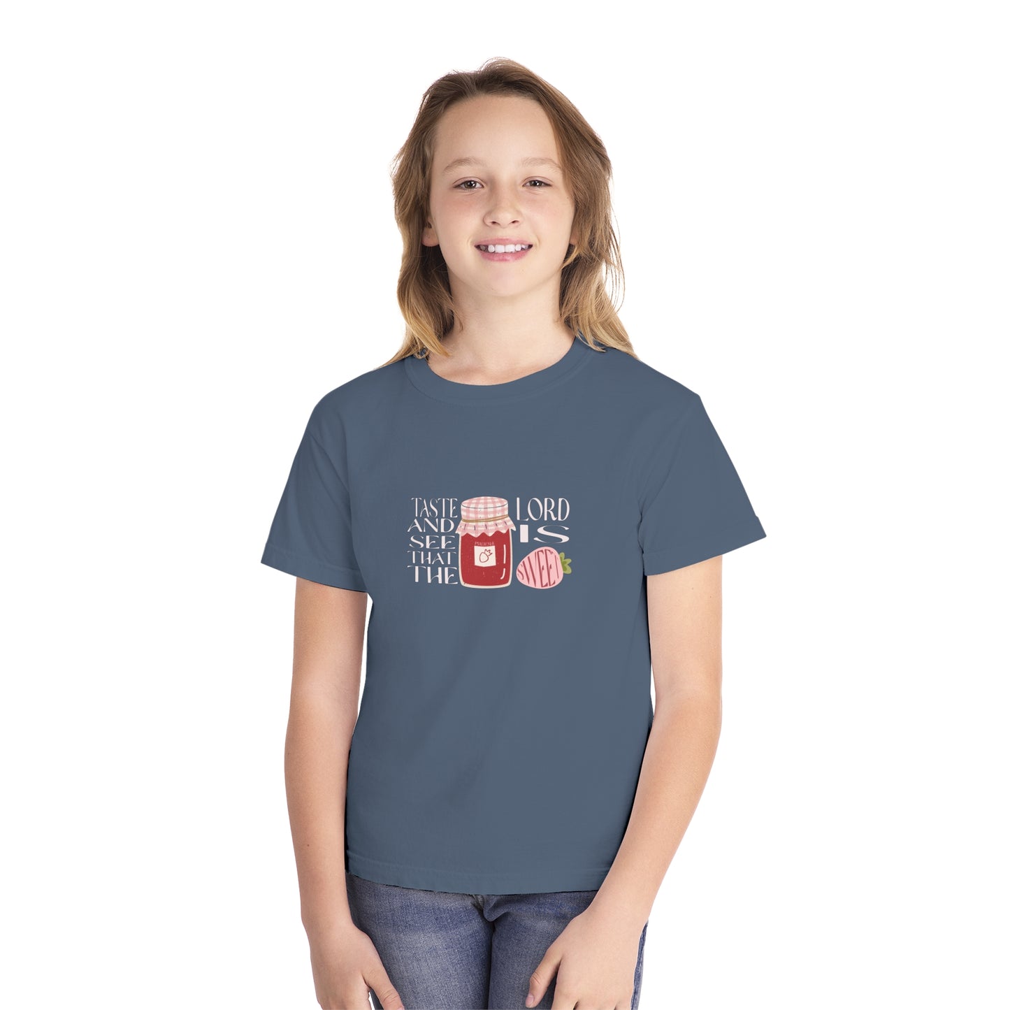 Taste + see that the Lord is SWEET Youth Tee