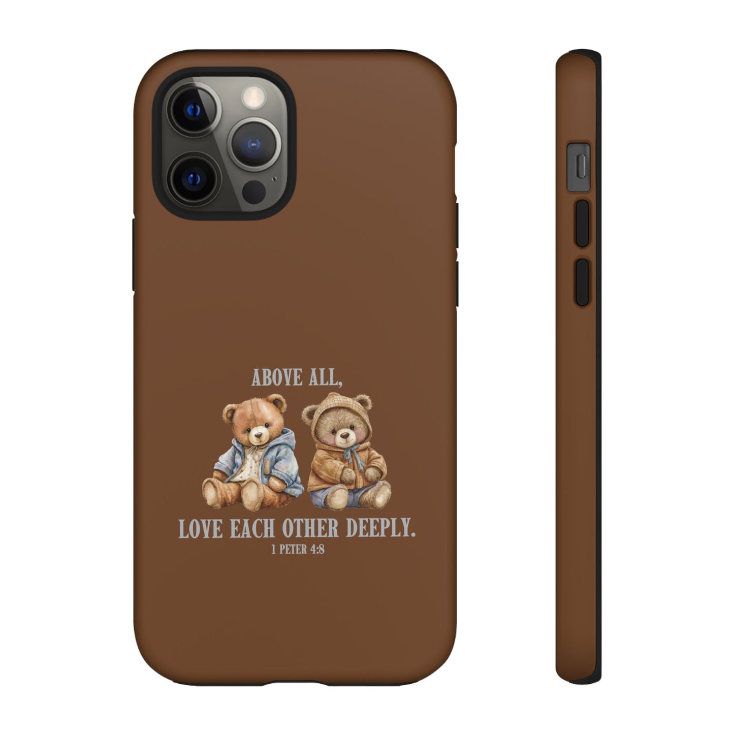 1 Peter 4:8 Phone Case